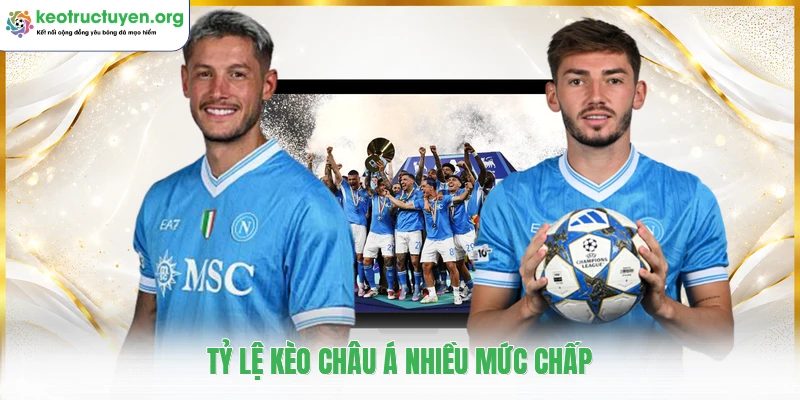 KeoNhaCai5 - Tỷ Lệ Kèo Nhà Cái 5 Cập Nhật Nhanh Chóng 24/7 Tỷ lệ kèo châu á nhiều mức chấp